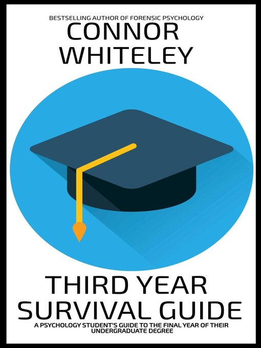 Title details for Third Year Survival Guide by Connor Whiteley - Available
